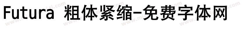 Futura 粗体紧缩字体转换